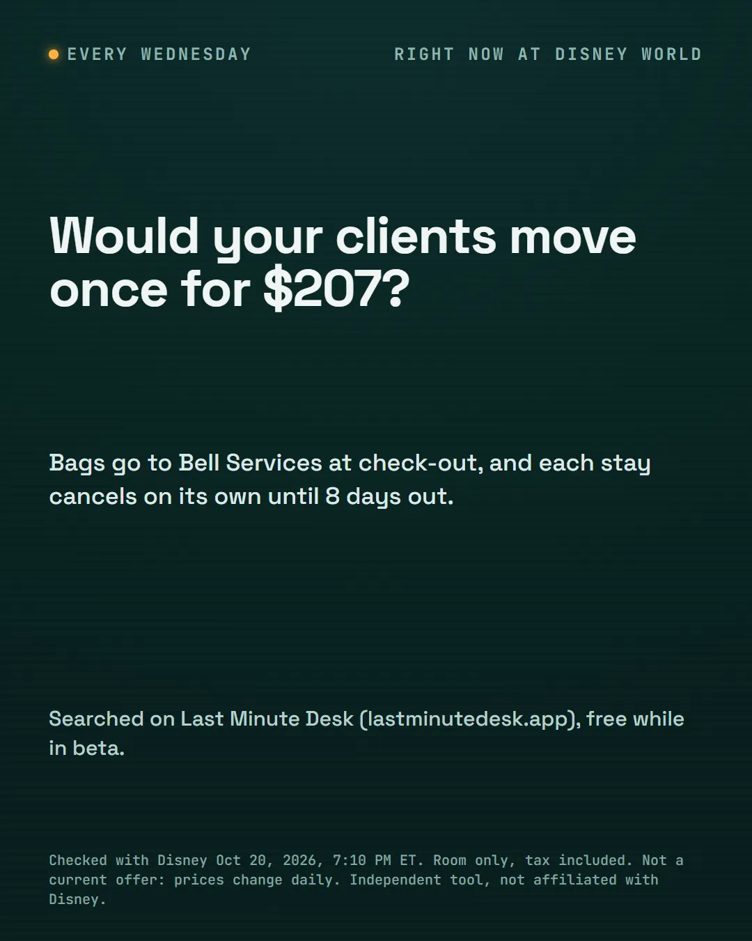 Would your clients move once for $207? Bags go to Bell Services at check-out, and each stay cancels on its own until 8 days out.